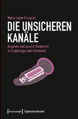 Die unsicheren Kan&auml;le - Marie-Luise Shnayien