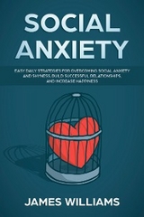 Social Anxiety - James W. Williams