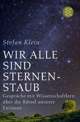 Wir alle sind Sternenstaub - Stefan Klein