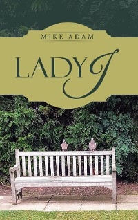 Lady J - Mike Adam