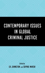 Contemporary Issues in Global Criminal Justice - 