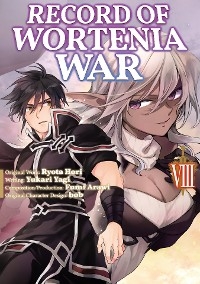 Record of Wortenia War (Manga) Volume 8