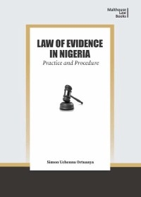 Ortuanya: Law of Evidence in Nigeria