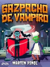 Gazpacho de vampiro - Joan Antoni Mart&iacute;n Pi&ntilde;ol