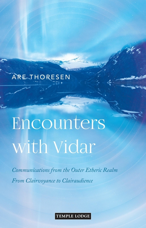 Encounters with Vidar -  Are Thoresen