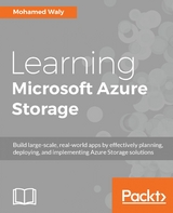 Learning Microsoft Azure Storage -  Waly Mohamed Waly