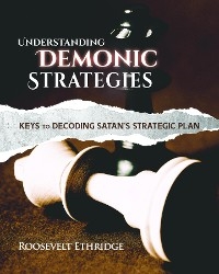 Understanding Demonic Strategies