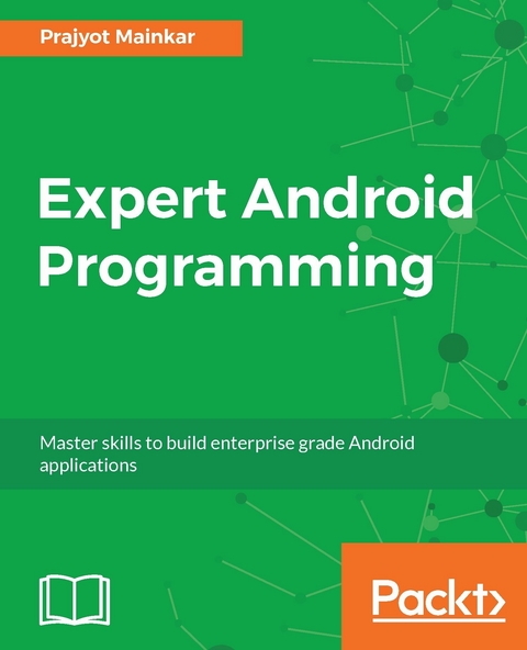 Expert Android Programming -  Mainkar Prajyot Mainkar