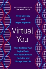 Virtual You - Peter Coveney, Roger Highfield