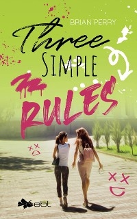 Three Simple Rules - Brian Perry