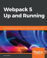 Webpack 5 Up and Running - Tom Owens