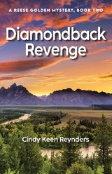 Diamondback Revenge - Cindy Keen Reynders