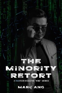 The Minority Retort - Marc Ang