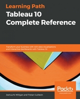 Tableau 10 Complete Reference -  Milligan Joshua N. Milligan,  Guillevin Tristan Guillevin
