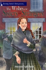 Wishes of Sisters and Strangers -  Antoinette Truglio Martin