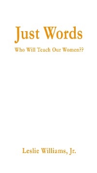 Just Words - Leslie Williams