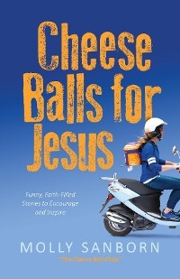 Cheese Balls for Jesus