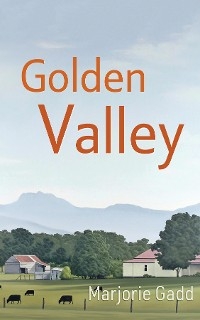 Golden Valley - Marjorie Gadd