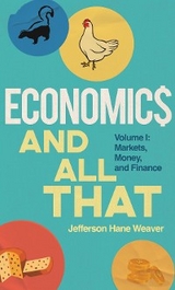 Economics and All That: Volume 1 - Jefferson Hane Weaver