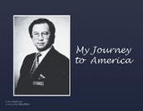 My Journey to America - Buu-Van Ajareyajemir Rasih