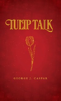 Tulip Talk