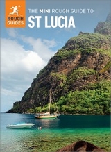 The Mini Rough Guide to St Lucia: Travel Guide eBook - Rough Guides