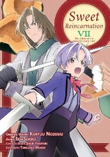 Sweet Reincarnation: Volume 7 -  Nozomu Koryu