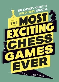 Most Exciting Chess Games Ever