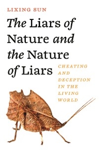 The Liars of Nature and the Nature of Liars - Lixing Sun