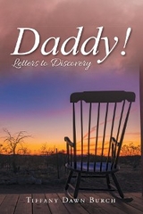 Daddy! -  Tiffany Dawn Burch