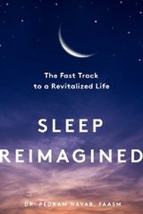 Sleep Reimagined - Pedram Navab