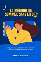 La M&eacute;thode De Sommeil Sans Effort - Natalie Bourgeau