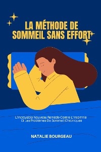 La Méthode De Sommeil Sans Effort