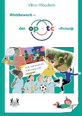 Wettbewerb - das op-tc Prinzip - Viktor H&ouml;schele