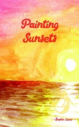 Painting Sunsets - Stephen Evans