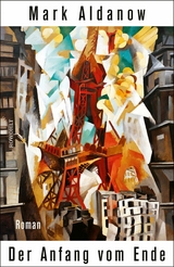 Der Anfang vom Ende - Mark Aldanow