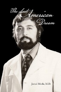 The Last American Dream - Jamal Modir