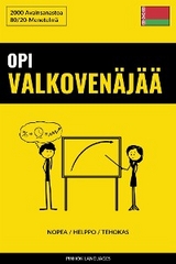 Opi Valkoven&auml;j&auml;&auml; - Nopea / Helppo / Tehokas - Languages Pinhok