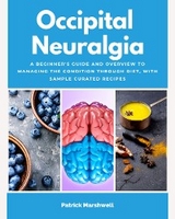 Occipital Neuralgia - Patrick Marshwell