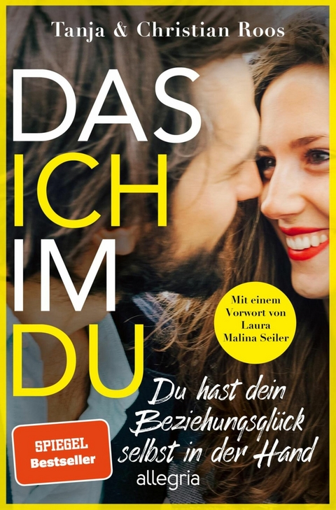 Das Ich im Du - Tanja Roos, Christian Roos