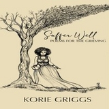 Suffer Well - Korie Griggs