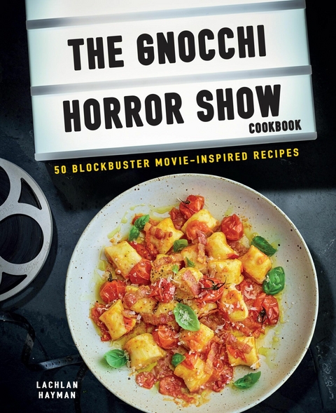 Gnocchi Horror Show Cookbook -  Lachlan Hayman