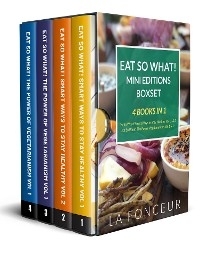 Eat So What! Mini Editions Boxset (4 Books in 1)