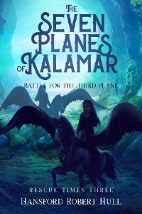 The Seven Planes of Kalamar - Battle for The Third Plane - Hansford Robert Hull
