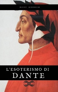 L'esoterismo di Dante