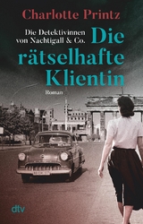 Die r&auml;tselhafte Klientin - Charlotte Printz