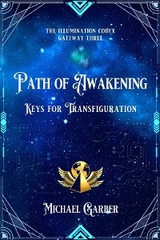 Path of Awakening - Michael James Garber