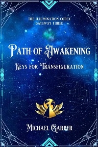 Path of Awakening - Michael James Garber
