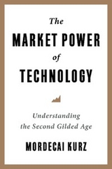 The Market Power of Technology - Mordecai Kurz