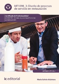 Dise&ntilde;o de procesos de servicio en restauraci&oacute;n. HOTR0409 - Mar&iacute;a Galv&aacute;n Alc&aacute;ntara